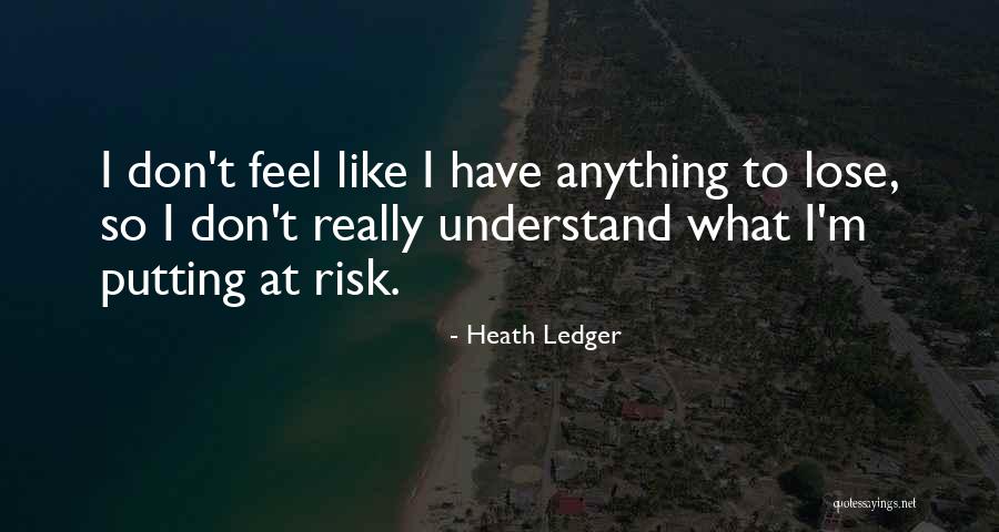 Simanga Quotes By Heath Ledger Simanga Quotes By Heath Ledger