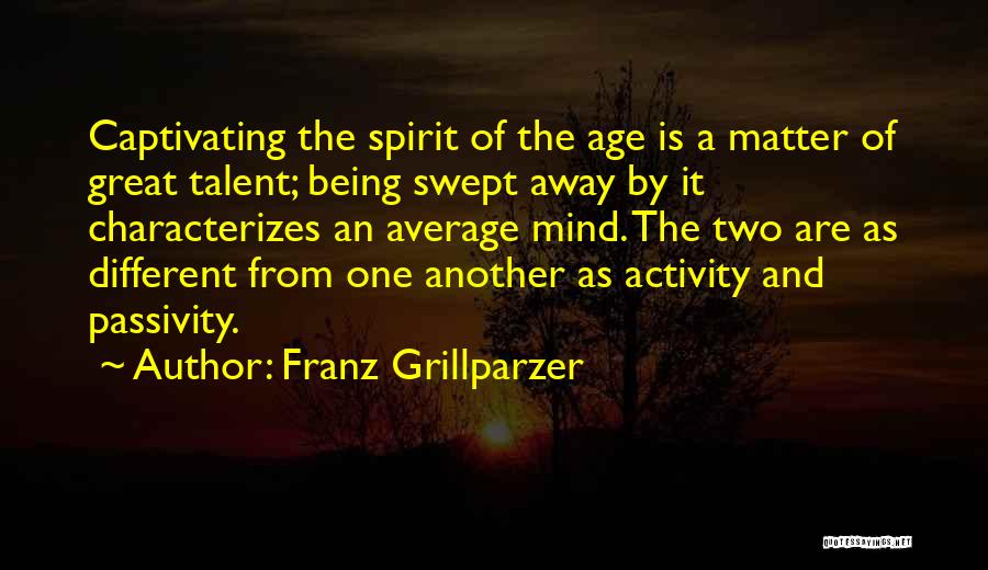 Simanta Fkip Quotes By Franz Grillparzer