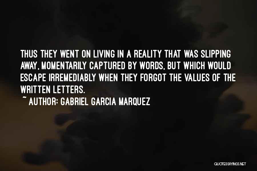 Simanta Fkip Quotes By Gabriel Garcia Marquez