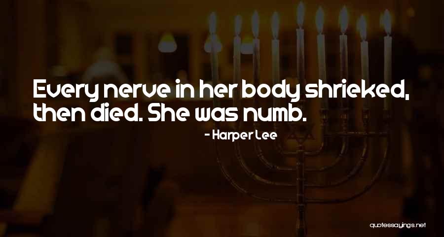 Simantov Law Quotes By Harper Lee