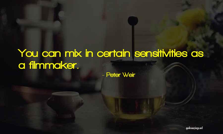 Simantov Law Quotes By Peter Weir Simantov Law Quotes By Peter Weir