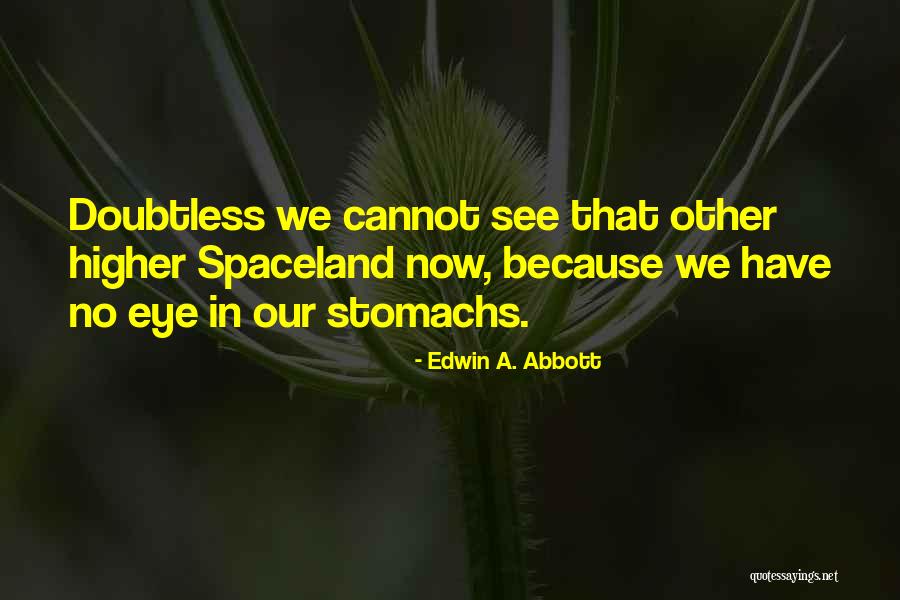 Simari Workout Quotes By Edwin A. Abbott Simari Workout Quotes By Edwin A. Abbott