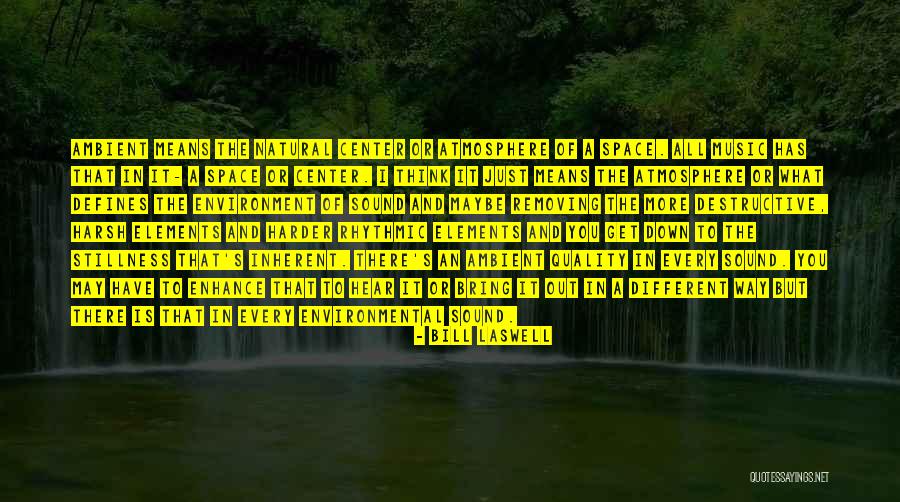 Simasbro Quotes By Bill Laswell Simasbro Quotes By Bill Laswell