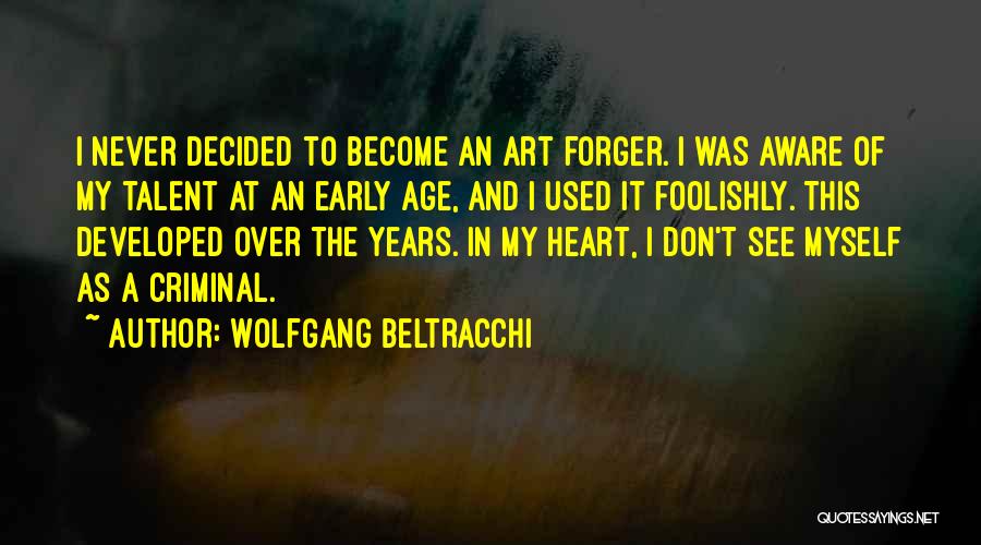 Simberloff Quotes By Wolfgang Beltracchi