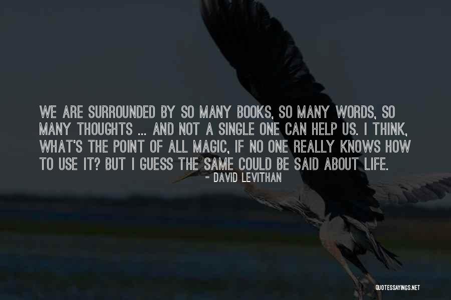 Simbolul Prieteniei Quotes By David Levithan Simbolul Prieteniei Quotes By David Levithan