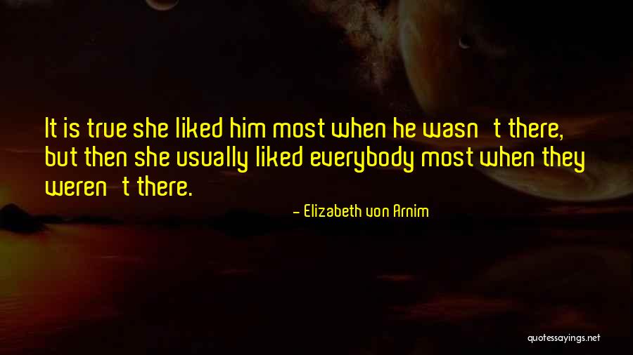 Simeli Quotes By Elizabeth Von Arnim Simeli Quotes By Elizabeth Von Arnim