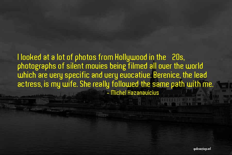 Simendinger Origin Quotes By Michel Hazanavicius Simendinger Origin Quotes By Michel Hazanavicius