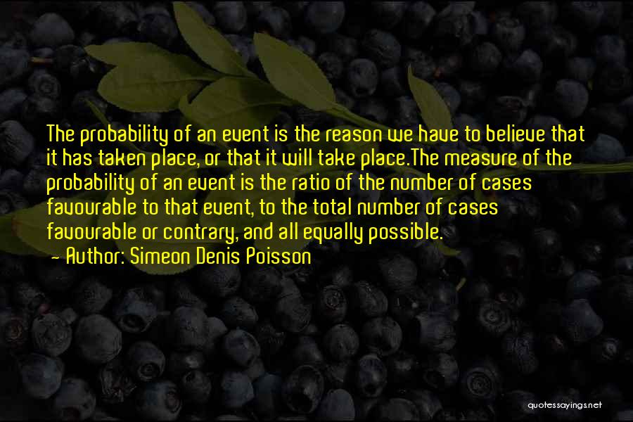 Simeon Denis Poisson Quotes 1472895