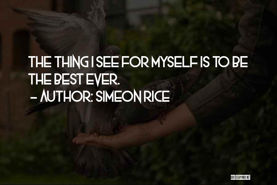 Simeon Rice Quotes 1667084
