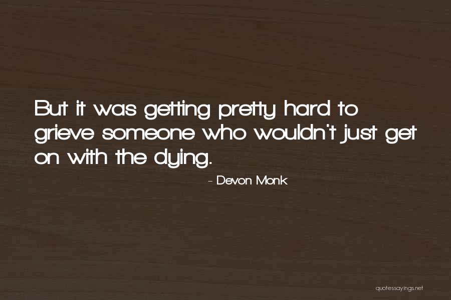 Simerjeet Singh Quotes Quotes By Devon Monk Simerjeet Singh Quotes Quotes By Devon Monk