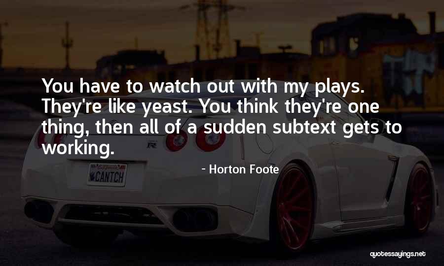 Simes Landscape Quotes By Horton Foote Simes Landscape Quotes By Horton Foote