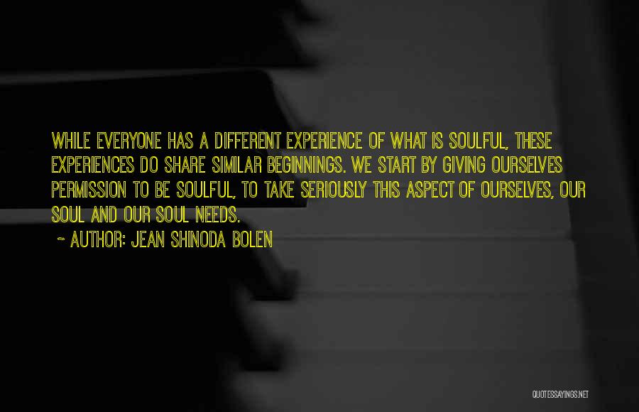 Similar And Different Quotes By Jean Shinoda Bolen