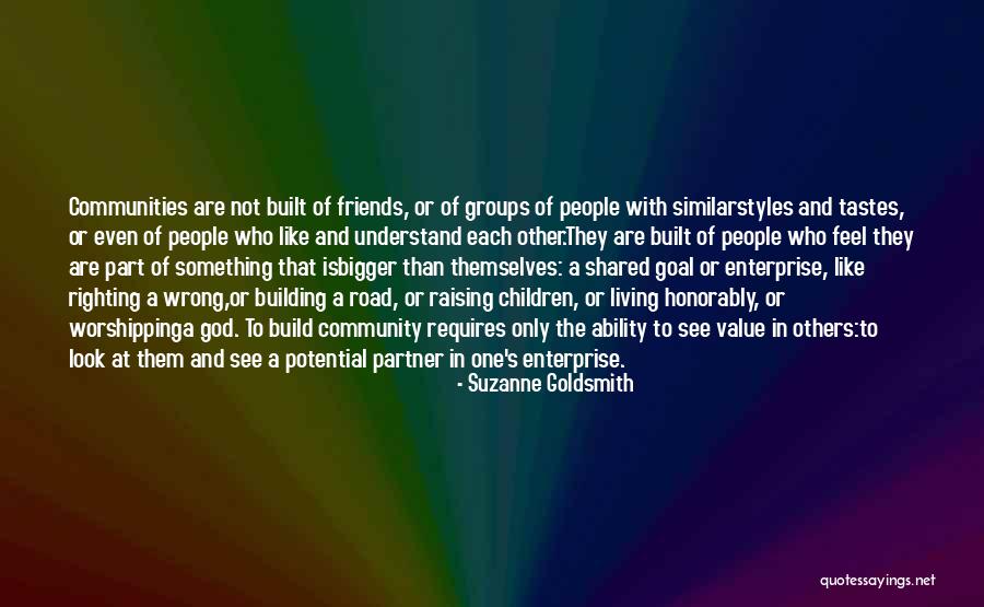 Similar Friends Quotes By Suzanne Goldsmith