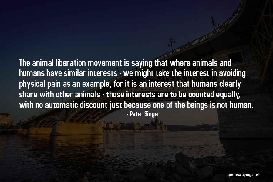 Similar Interests Quotes By Peter Singer