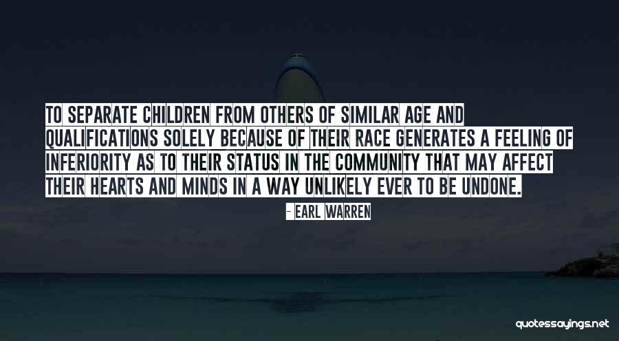 Similar Minds Quotes By Earl Warren