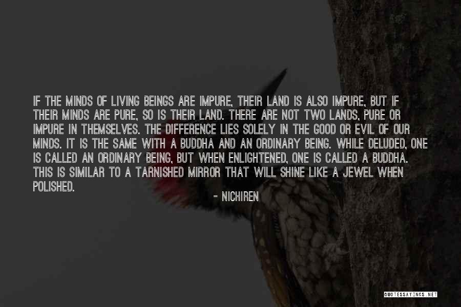 Similar Minds Quotes By Nichiren Similar Minds Quotes By Nichiren