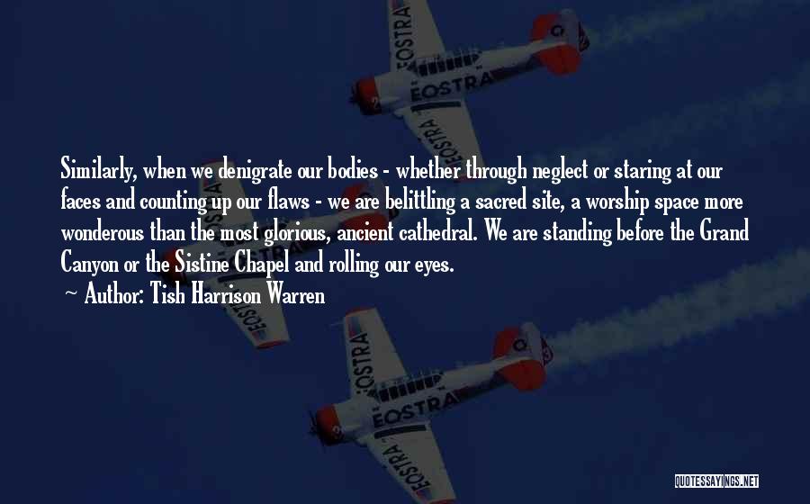 Similarly Quotes By Tish Harrison Warren