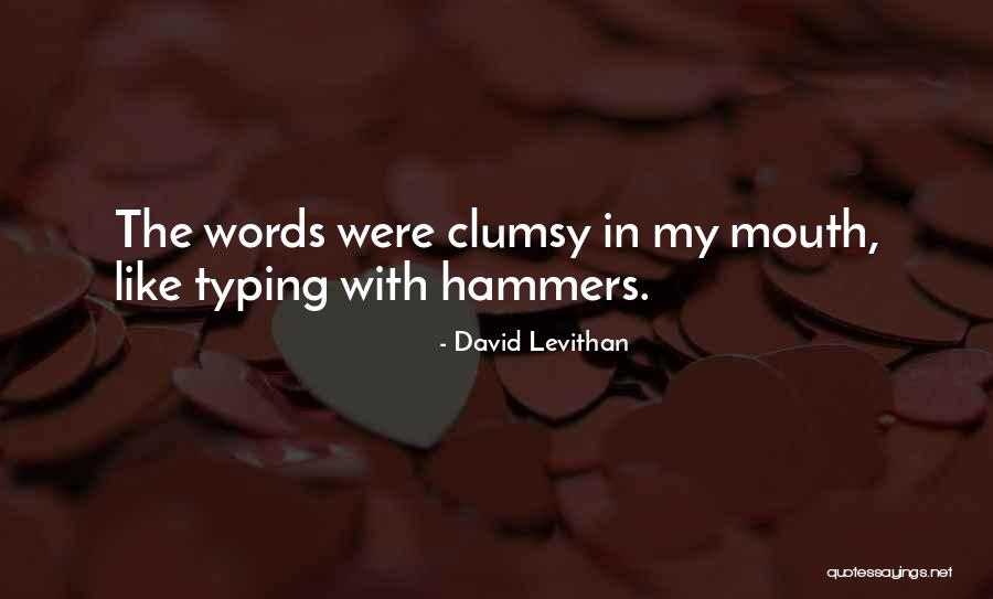 Simile In Quotes By David Levithan Simile In Quotes By David Levithan