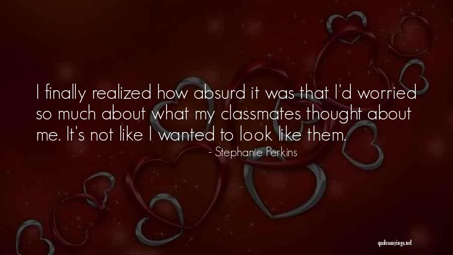 Similes About Fashion Quotes By Stephanie Perkins Similes About Fashion Quotes By Stephanie Perkins