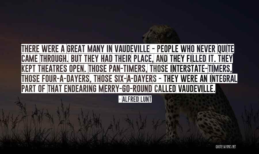Simiracle Quotes By Alfred Lunt Simiracle Quotes By Alfred Lunt