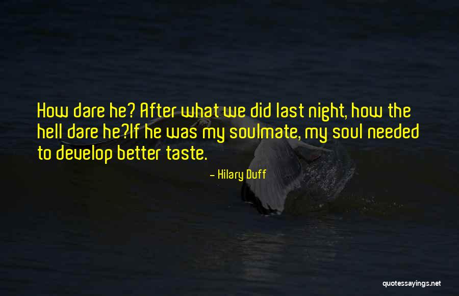 Simiriglio Quotes By Hilary Duff Simiriglio Quotes By Hilary Duff