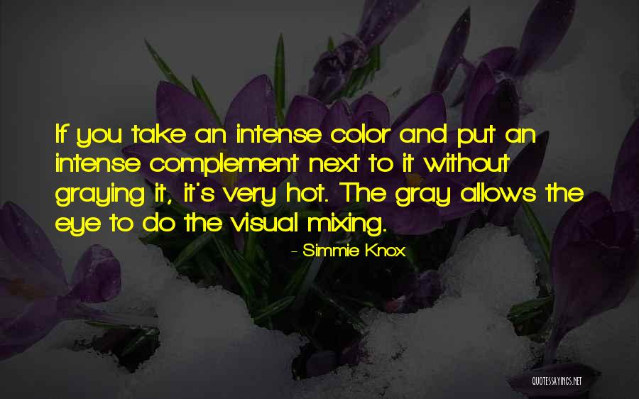 Simmie Knox Quotes 2258076