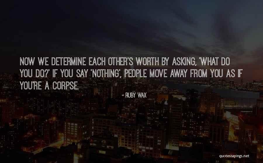 Simmonds Disease Quotes By Ruby Wax Simmonds Disease Quotes By Ruby Wax