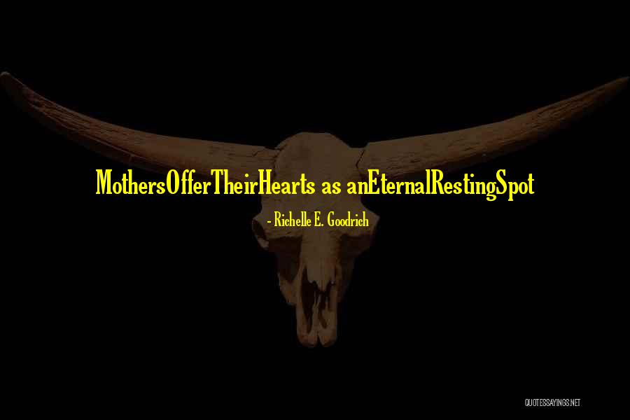 Simmonite Religion Quotes By Richelle E. Goodrich Simmonite Religion Quotes By Richelle E. Goodrich
