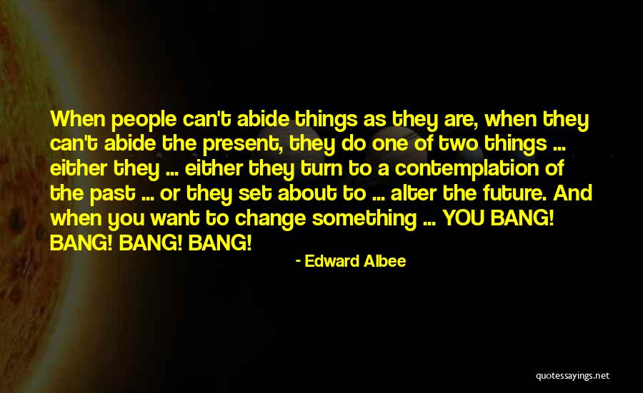 Simnikiwe Mdaka Quotes By Edward Albee Simnikiwe Mdaka Quotes By Edward Albee