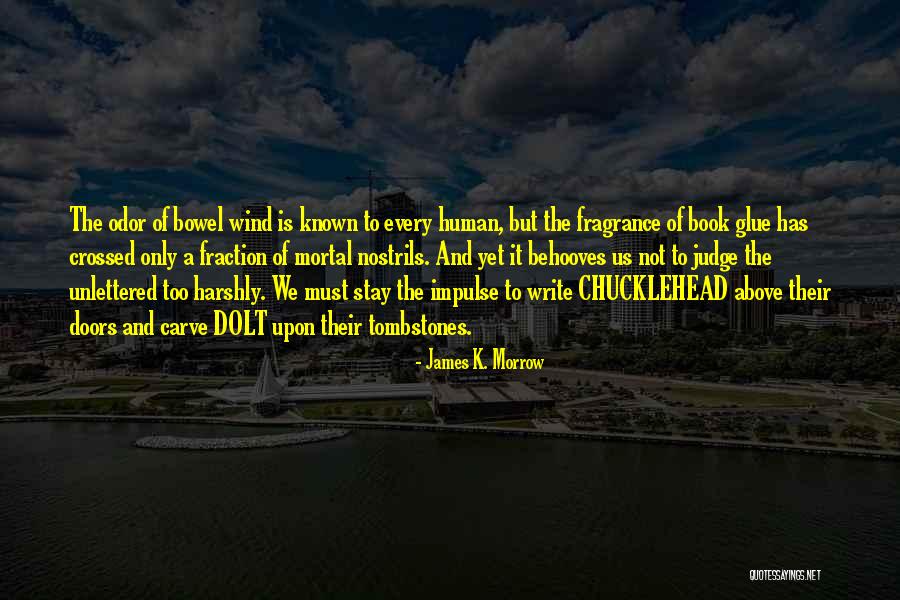 Simolink Quotes By James K. Morrow Simolink Quotes By James K. Morrow