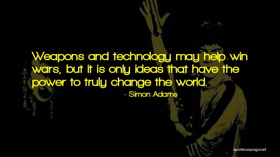 Simon Adams Quotes 99576