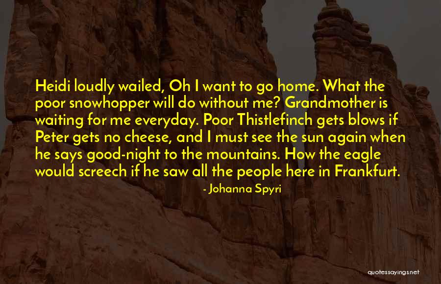 Simon And Martina Quotes By Johanna Spyri Simon And Martina Quotes By Johanna Spyri