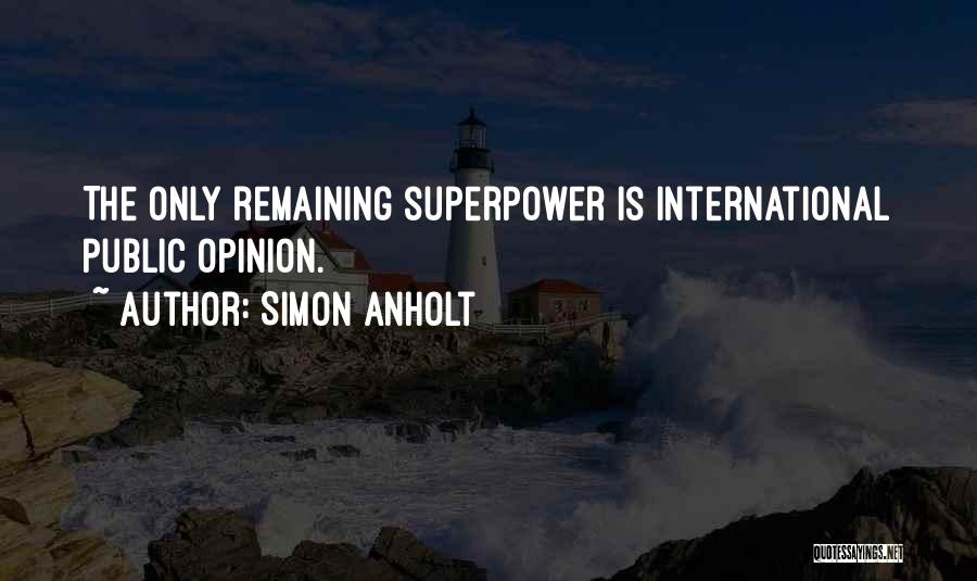 Simon Anholt Quotes 832642