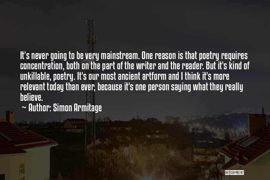 Simon Armitage Quotes 1257047