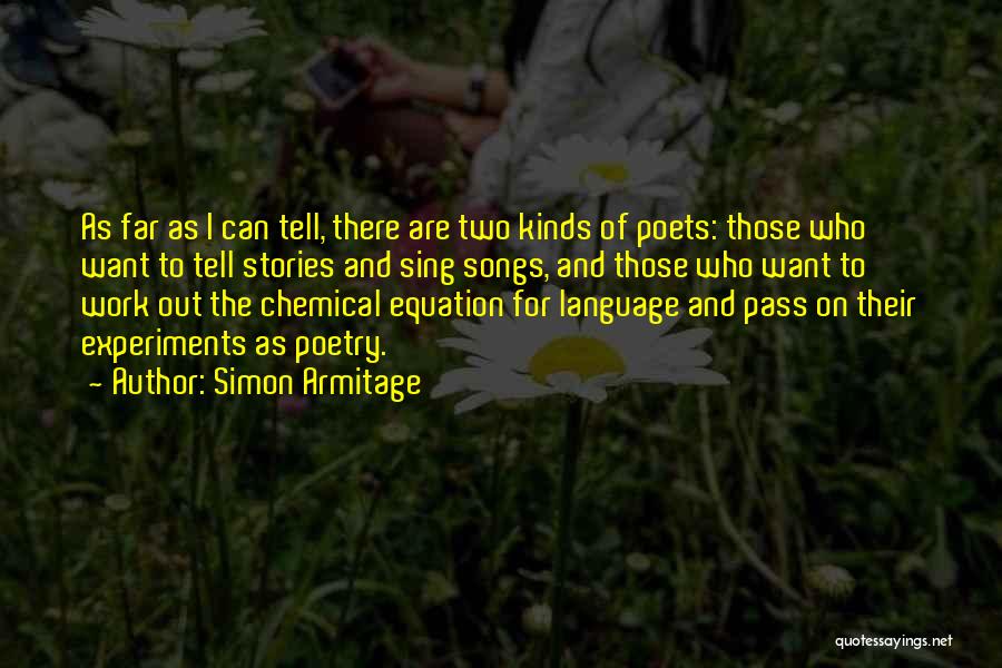 Simon Armitage Quotes 129254