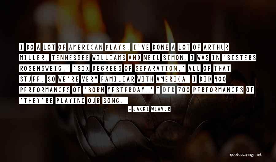 Simon Arthur Quotes By Jacki Weaver Simon Arthur Quotes By Jacki Weaver