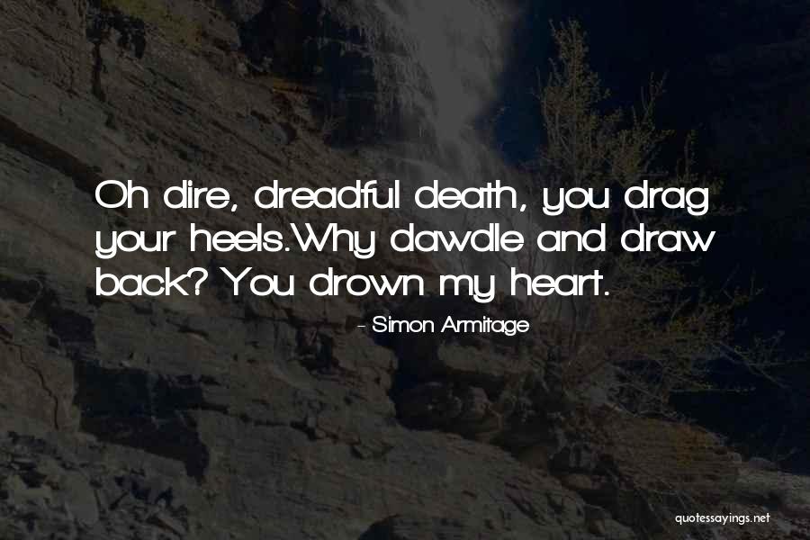 Simon Arthur Quotes By Simon Armitage Simon Arthur Quotes By Simon Armitage