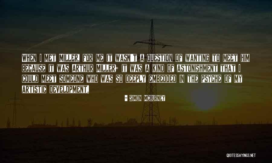 Simon Arthur Quotes By Simon McBurney Simon Arthur Quotes By Simon McBurney