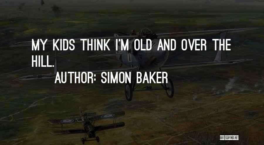 Simon Baker Quotes 1214699