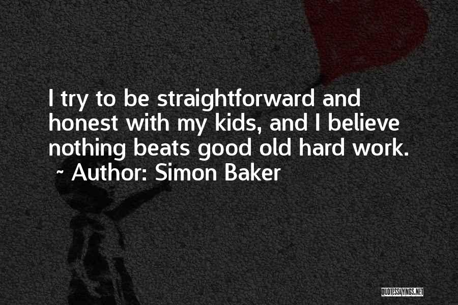 Simon Baker Quotes 1468379