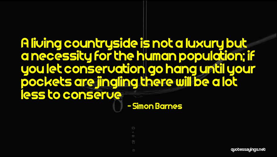 Simon Barnes Quotes 1538605