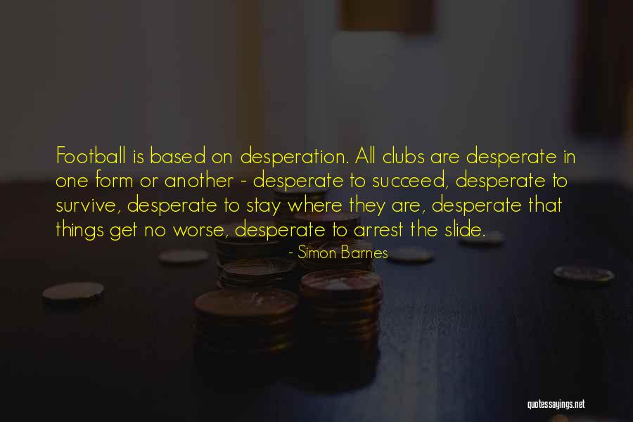 Simon Barnes Quotes 359883 Simon Barnes Quotes 359883