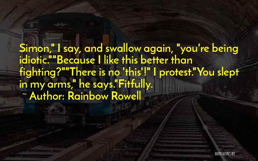 Simon Baz Quotes By Rainbow Rowell