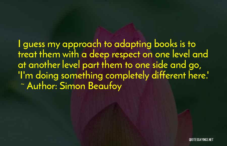 Simon Beaufoy Quotes 1022903