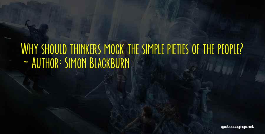 Simon Blackburn Quotes 1035650