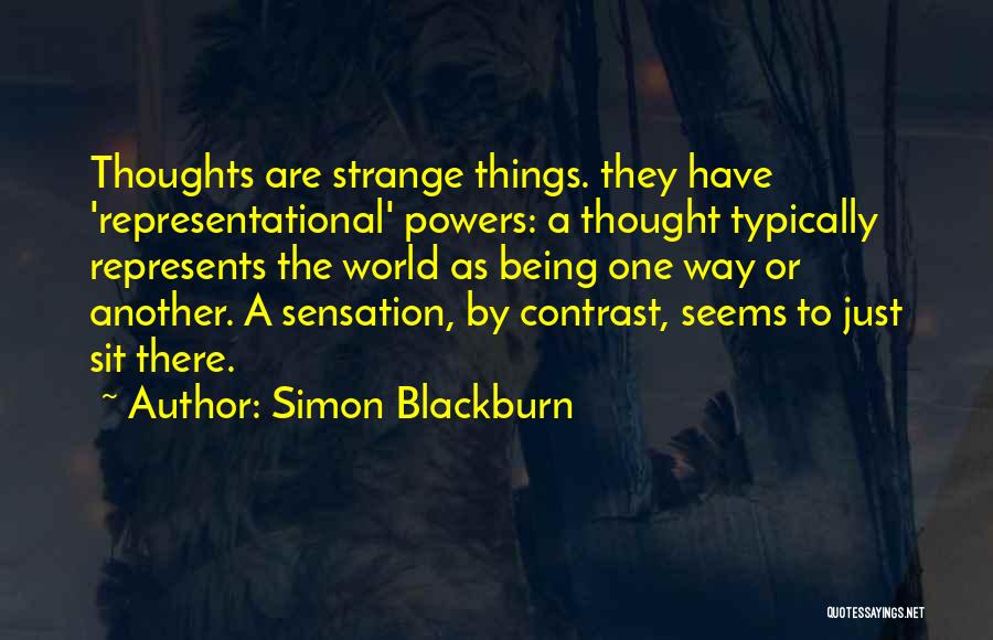 Simon Blackburn Quotes 391670