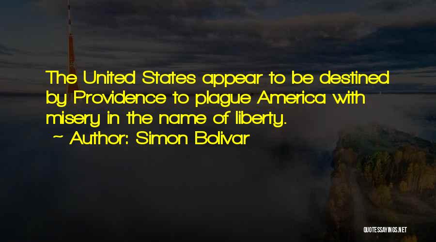 Simon Bolivar Quotes 658303