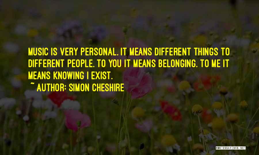 Simon Cheshire Quotes 1135489