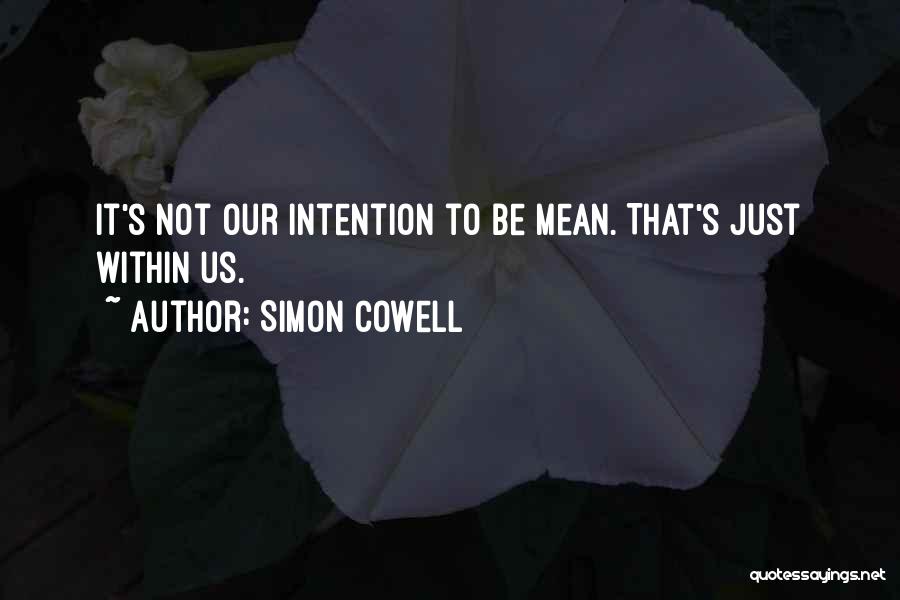 Simon Cowell Quotes 911552