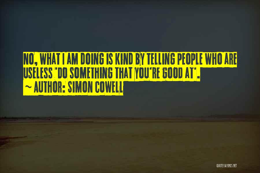 Simon Cowell Quotes 931457